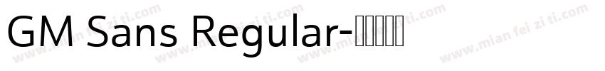 GM Sans Regular字体转换